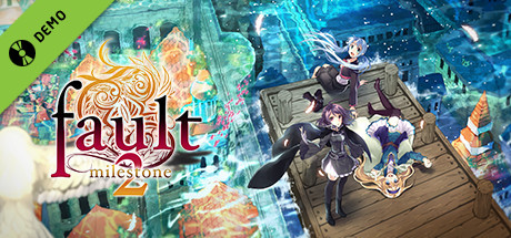 fault milestone two Demo