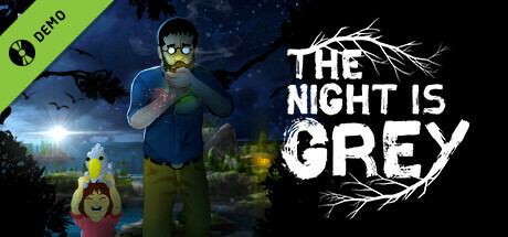 The Night is Grey Demo