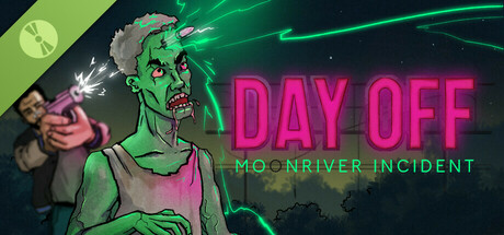Day Off: Moonriver incident