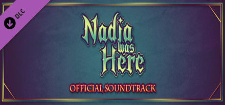 Nadia Was Here - Soundtrack