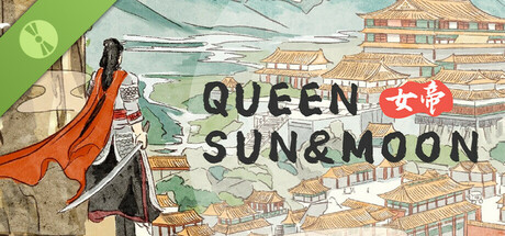 Queen:Sun&Moon Demo