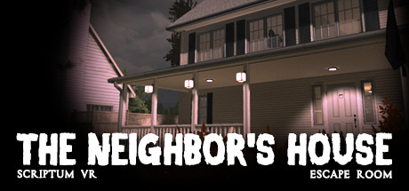 Scriptum VR: The Neighbor's House Escape Room