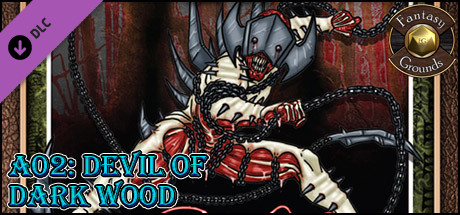 Fantasy Grounds - A02 - Devil in Darkwood (Savage Worlds)