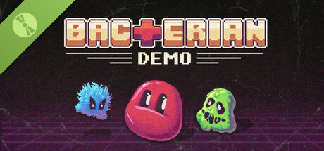 Bacterian Demo