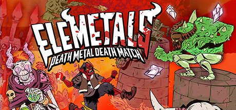 EleMetals: Death Metal Death Match!