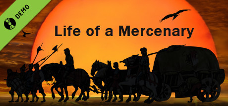 Life of a Mercenary Demo