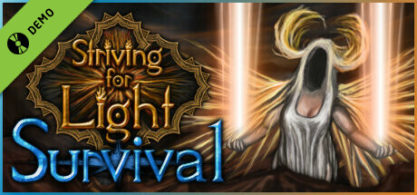 Striving for Light: Survival Demo