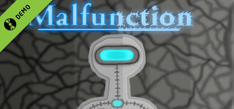 Malfunction Demo