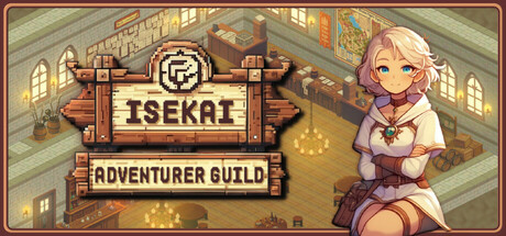 Isekai Adventurer Guild