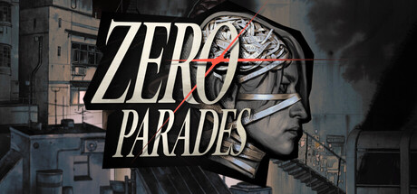 ZERO PARADES
