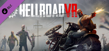 Hell Road VR - Deluxe Upgrade