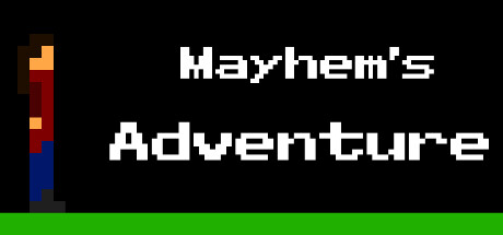 Mayhem’s Adventure