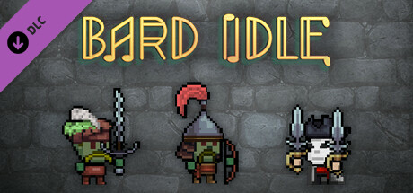 BARD IDLE - Rascals of honor