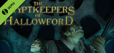 The Cryptkeepers of Hallowford Demo