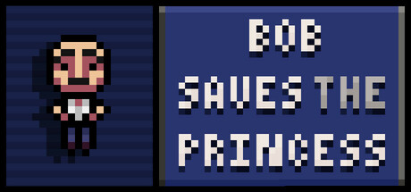 Bob Saves The Princess