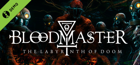 Bloodmaster Demo