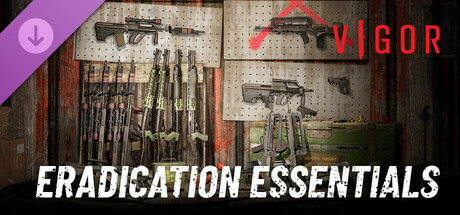 Vigor - Eradication Essentials