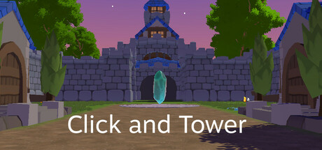 Click and Tower