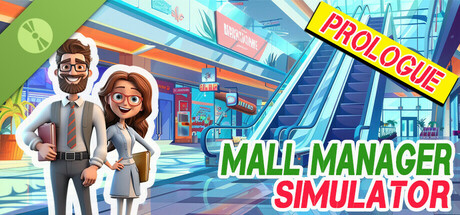 MALL MANAGER SIMULATOR - PROLOGUE