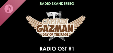 Captain Gazman Day Of The Rage Soundtrack - Radio Skanderbeg - Donate Button (1$)