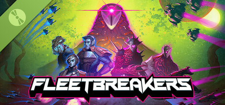 Fleetbreakers Demo