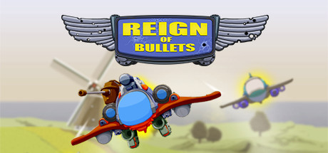 Reign of Bullets