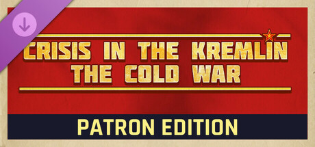Crisis in the Kremlin: The Cold War - Patron Edition