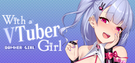 With a VTuber Girl