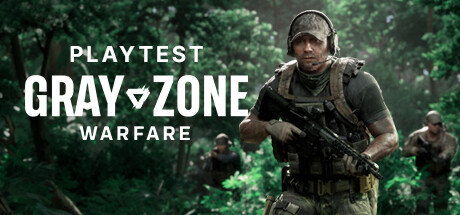 Gray Zone Warfare Playtest