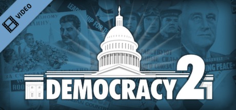 Democracy 2 Trailer