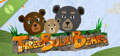 Three Bulky Bears Demo