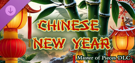 Master of Pieces © Jigsaw Puzzle DLC - Chinese New Year