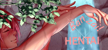 Banzai Hentai!