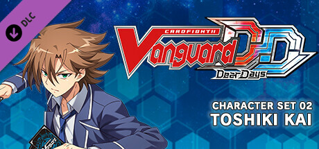Cardfight!! Vanguard DD: Character Set 02: Toshiki Kai