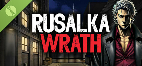 Rusalka Wrath Demo