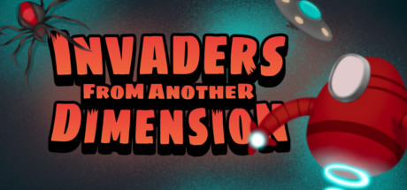 Invaders from another dimension