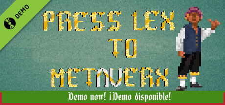 Press Lex to Metaverx Demo
