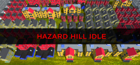 Hazard Hill: Idle