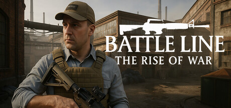 Battle Line the Rise of War