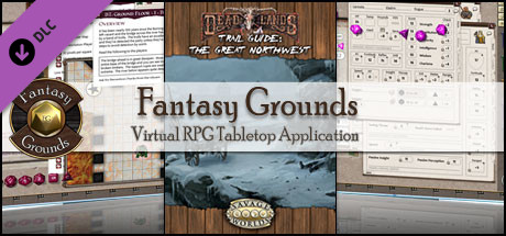 Fantasy Grounds - Deadlands: The Great Northwest Trail Guide