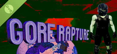 Gore Rapture Demo