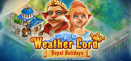 Weather Lord: Royal Holidays Collector's Edition