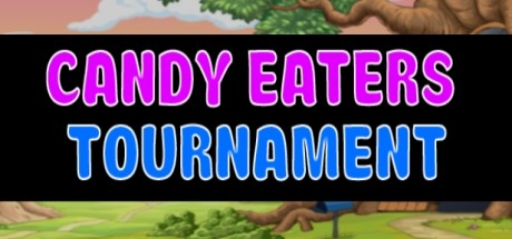 CANDY EATERS TOURNAMENT