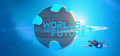 Worlds Of The Future