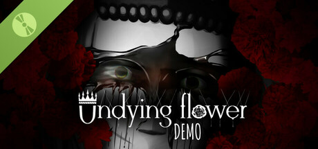 Undying Flower Demo