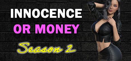 Innocence Or Money | Season 2