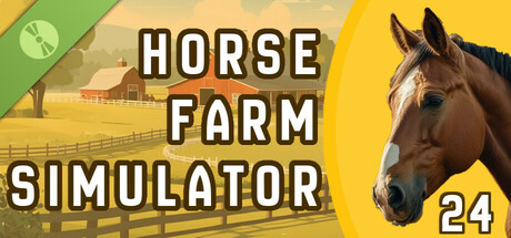 Horse Farm Simulator 2024 Demo