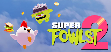 Super Fowlst 2