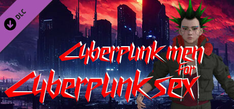 Cyberpunk men for Cyberpunk sex