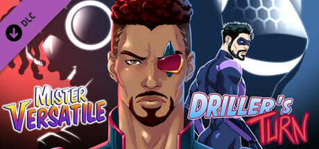 Mister Versatile: Driller's Turn